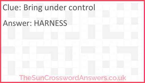 bring under control crossword clue|bring under control crossword puzzle.